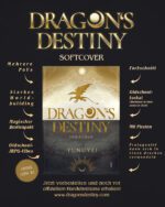 Vorbestellung: Dragon's Destiny Softcover